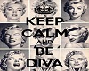 Casa Diva keep calm