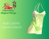 Baby Shine Green Dress