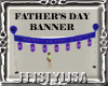 ! Fathers Day Banner