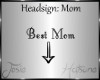 Jos~ Best Mom Sign
