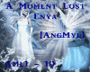 [AngMyl] A Moment Lost