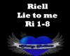 Riell- lie to me♫