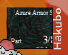 Azure Armor Pt 3