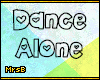 M:: Slow Dance Alone