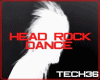 DANCE-HEAD ROCK-