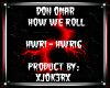 Don Omar - How We Roll