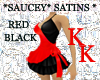 (KK)SAUCEY SATIN RED BLK