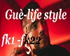 Life Style Guè