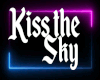 Kiss The Sky