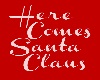 Here Comes Santa Dub