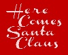 Here Comes Santa Dub