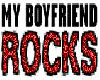 my boyfriend rocks