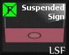 LSF Suspended Store Sign