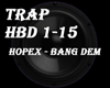 Hopex - Bang Dem