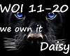 We Own It Pt2