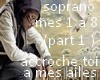 Soprano-accroche -part 1