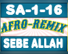 Afro Remix Sebe Allah