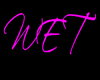 WET (sign)