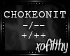 |xo| Choke on it Dance