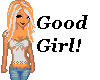 Good Girl!