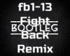 Fight Back Remix
