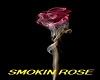 SMOKIN ROSE