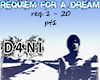 Requem For A Dream PT1