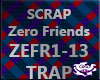 ZERO FRIENDS - ZEFR