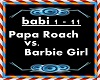 Papa Roach vs Barbie Gir