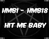 Hit Me Baby Remix