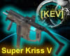 [KEV] The Super Kriss V
