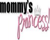 mommys prencess