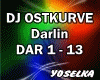 DJ Ostkurve - Darlin mix