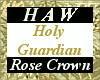 Holy Guardian Rose Crown