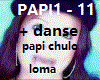 papi chuhlo + danse