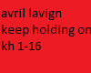 avril lavign holding on