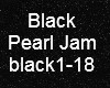 Black ~Pearl Jam~