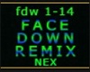 FACE DOWN REMIX