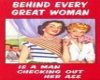 Behind every Good Woman