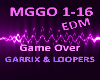 Game Over Garrix Loopers
