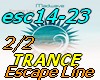 Escapade line-TRANCE 2/2