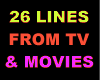 26 LINES FROM TV & FILM