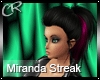 !CR! Miranda Streak