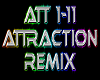 ATTRACTION rmx