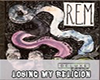 R.E.M. Losing My Religio
