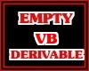 Empty Derivable VB - M/F