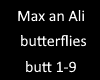 Max an Ali butterflies