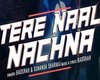 -S- Tera Naal Nachna