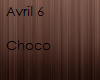 Avril 6-Choco