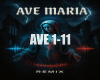 AVE MARIA REMIX+LIGHT